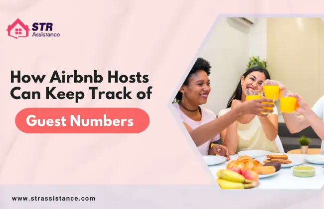 How Do Airbnb Hosts Know How Many Guests