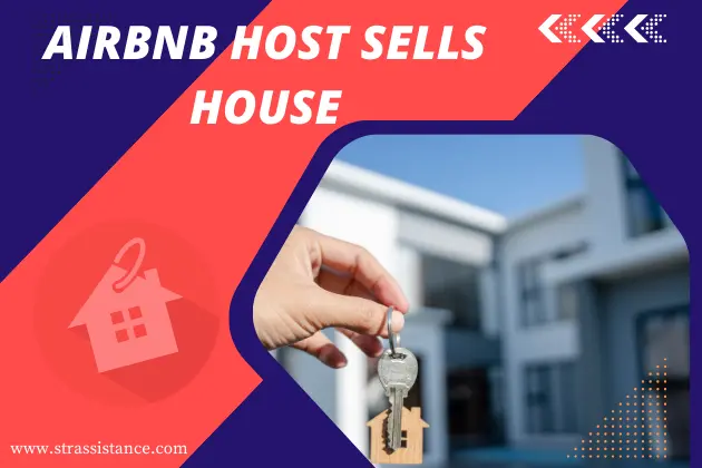 What Happens If an Airbnb Host Sells Their House