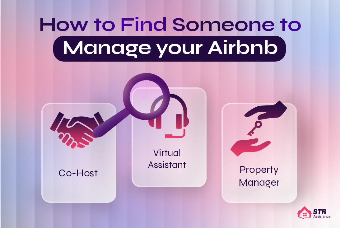 How to Find Someone to Manage Your Airbnb