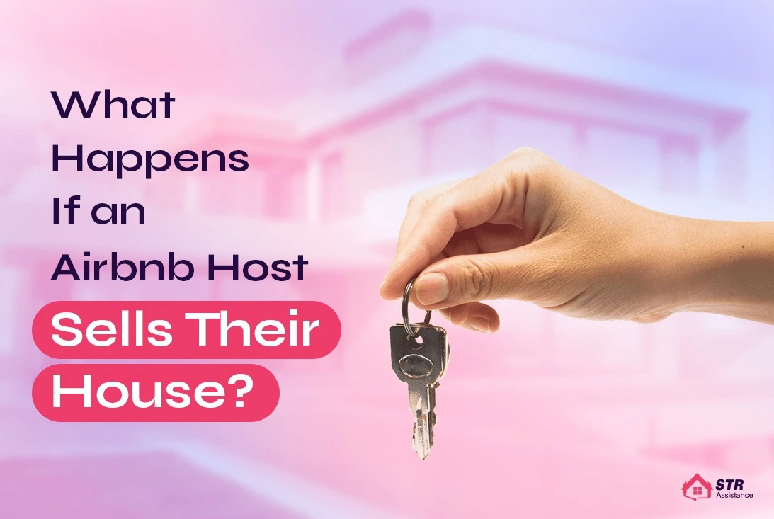 What Happens If an Airbnb Host Sells Their House