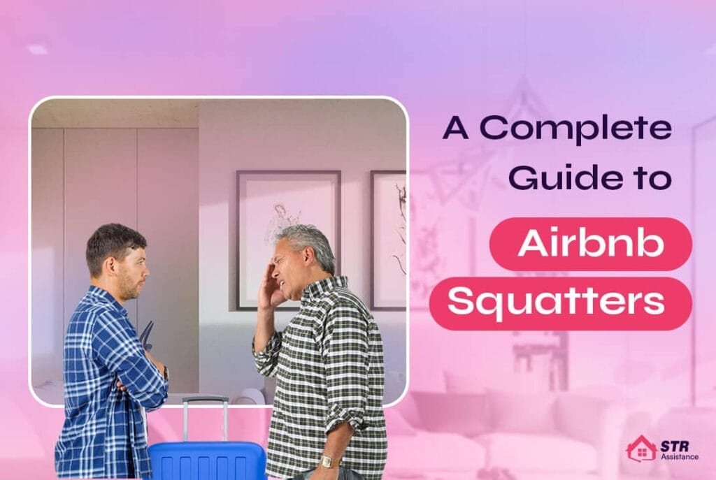 Airbnb Squatters