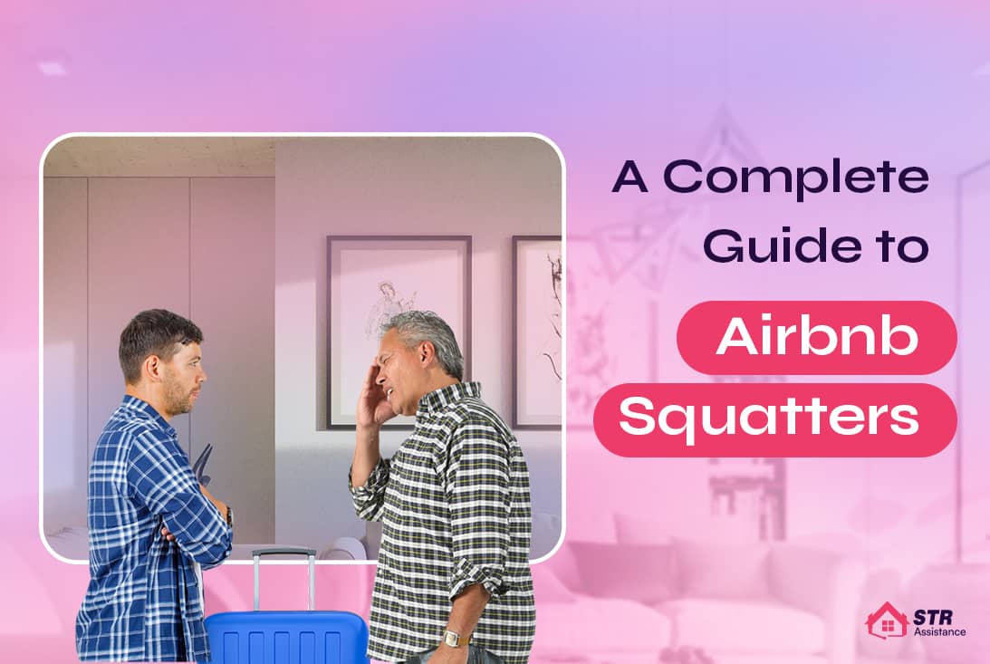 Airbnb Squatters