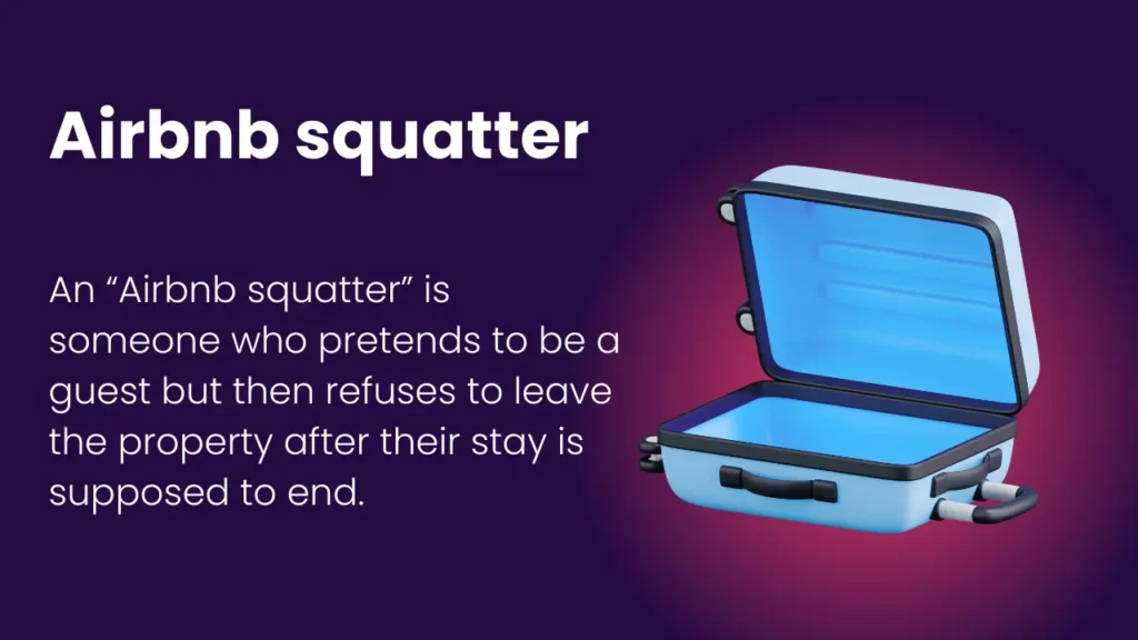 what is Airbnb Squatters